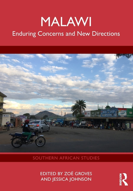 Malawi: Enduring Concerns and New Directions