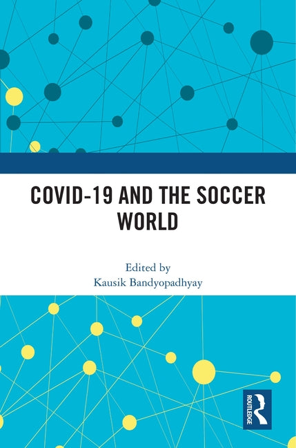 Covid-19 and the Soccer World