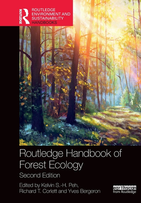 Routledge Handbook of Forest Ecology