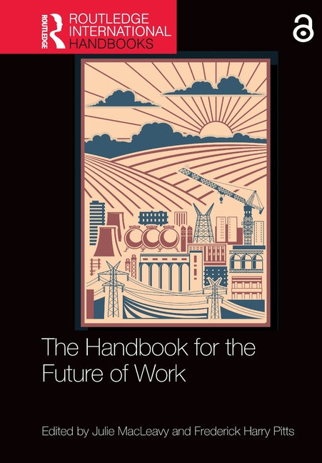 The Handbook for the Future of Work
