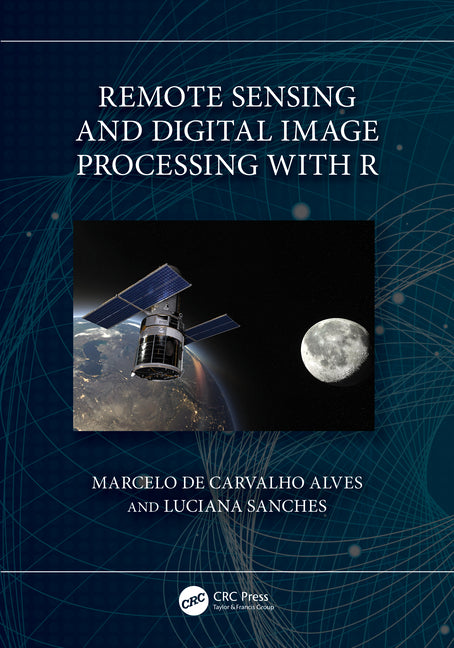 Remote Sensing and Digital Image Processing with R