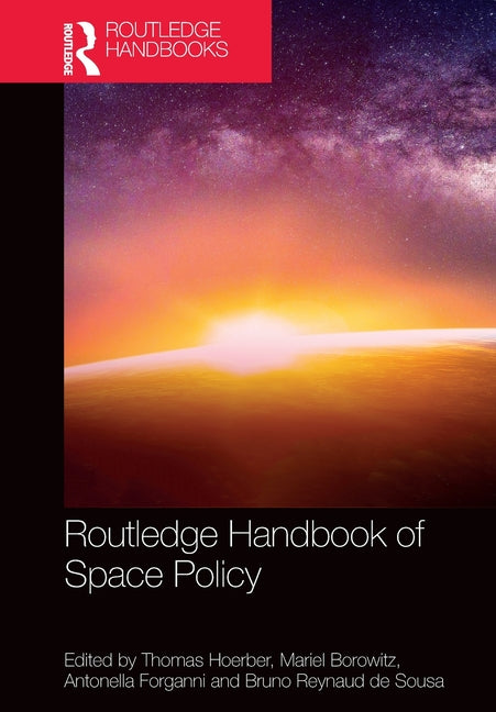 Routledge Handbook of Space Policy