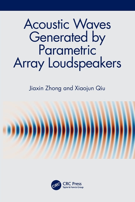 Acoustic Waves Generated by Parametric Array Loudspeakers