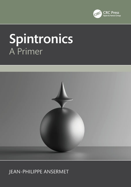 Spintronics: A Primer