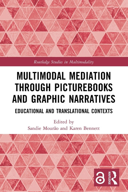 Multimodal Mediation Through Picturebooks and Graphic Narratives: Educational and Translational Contexts
