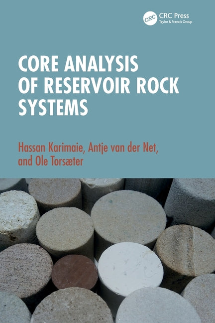 Core Analysis of Reservoir Rock Systems