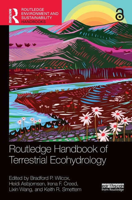 Routledge Handbook of Terrestrial Ecohydrology