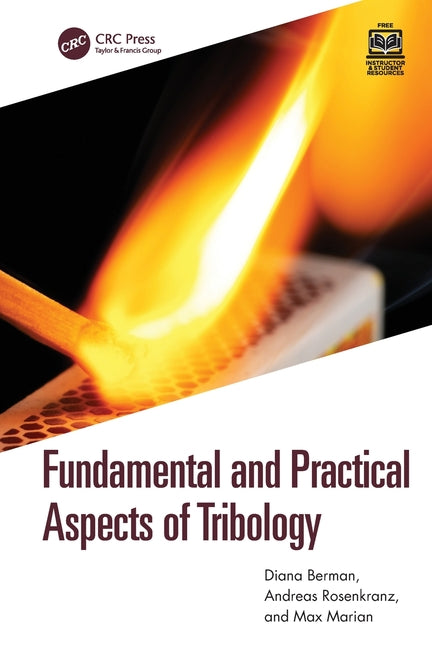 Fundamental and Practical Aspects of Tribology