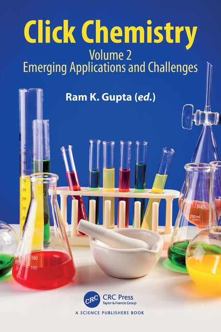 Click Chemistry: Volume 2: Emerging Applications and Challenges