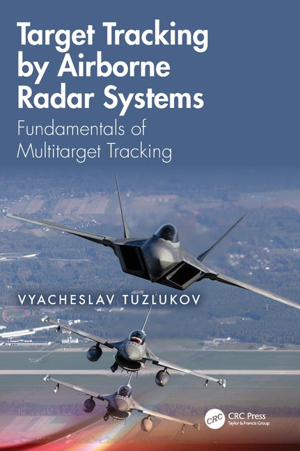 Target Tracking by Airborne Radar Systems: Fundamentals of Multitarget Tracking