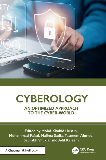 Cyberology: An Optimized Approach to the Cyber-World