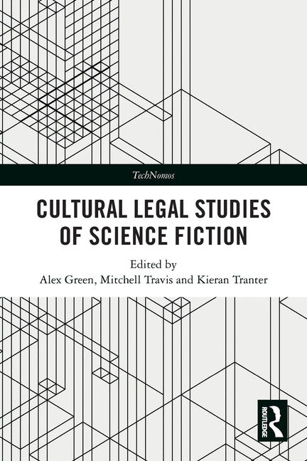 Cultural Legal Studies of Science Fiction