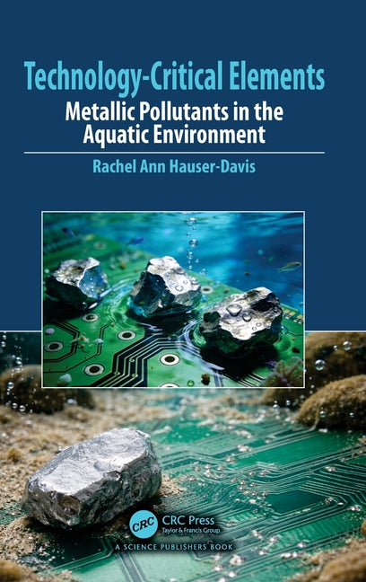Technology-Critical Elements: Metallic Pollutants in the Aquatic Environment