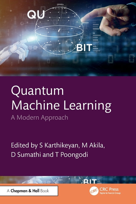 Quantum Machine Learning: A Modern Approach