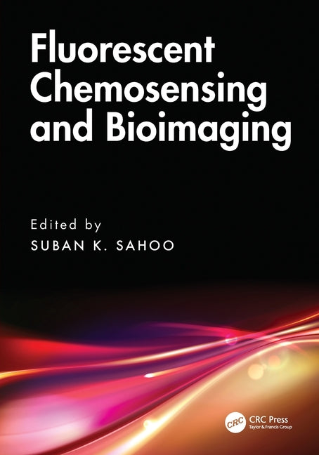 Fluorescent Chemosensing and Bioimaging