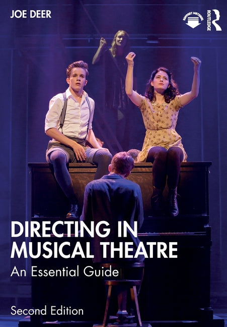 Directing in Musical Theatre: An Essential Guide