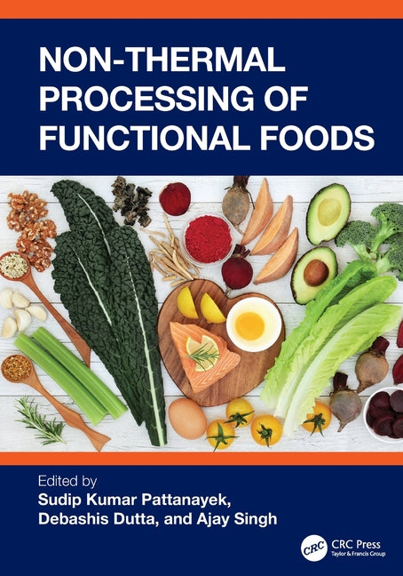 Non-Thermal Processing of Functional Foods