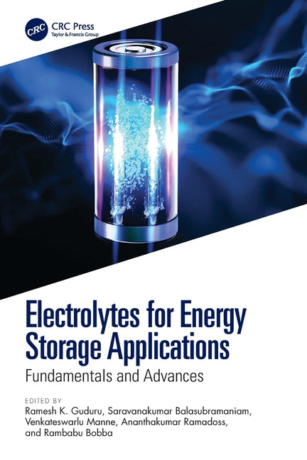 Electrolytes for Energy Storage Applications: Fundamentals and Advances
