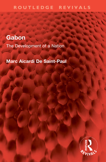 Gabon: The Development of a Nation