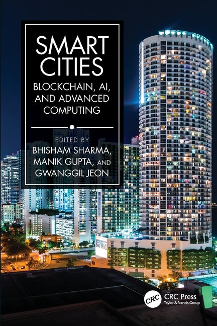 Smart Cities: Blockchain, AI, and Advanced Computing