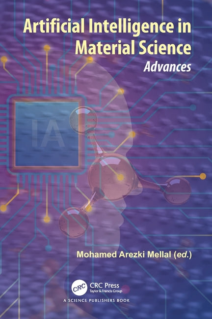 Artificial Intelligence in Material Science: Advances