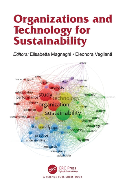 Organizations and Technology for Sustainability