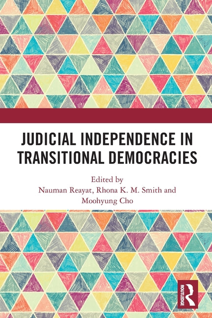 Judicial Independence in Transitional Democracies