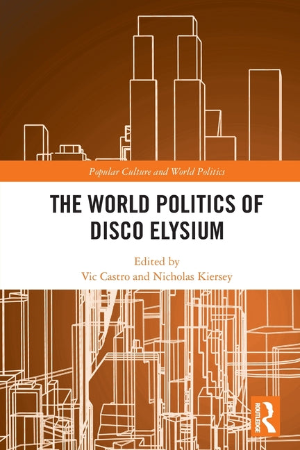 The World Politics of Disco Elysium