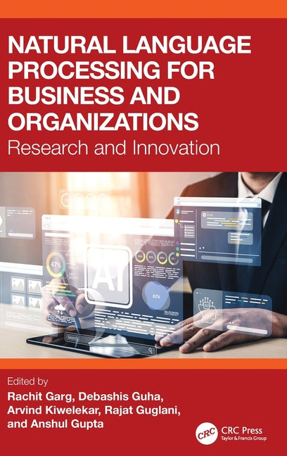 Natural Language Processing for Business and Organizations: Research and Innovation