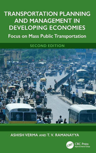 Transportation Planning and Management in Developing Economies: Focus on Mass Public Transportation