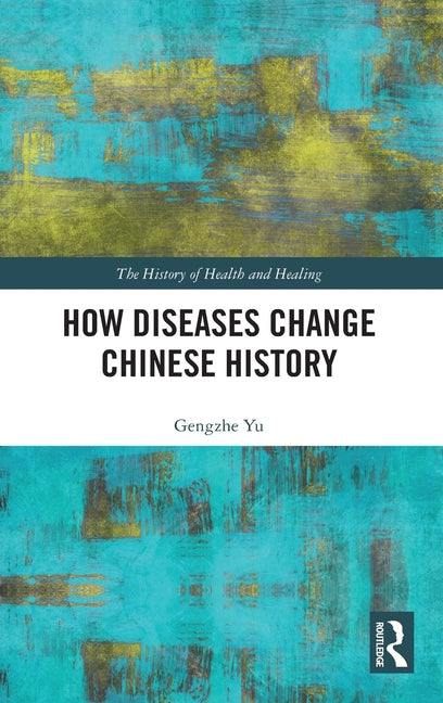 How Diseases Change Chinese History