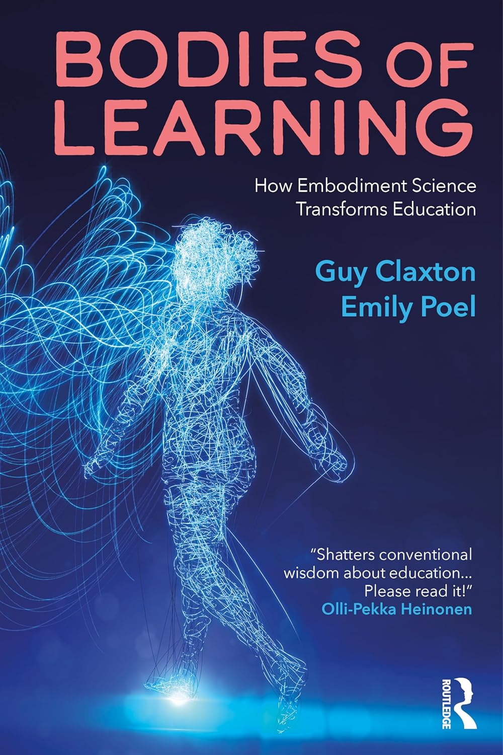 Bodies of Learning: How Embodiment Science Transforms Education