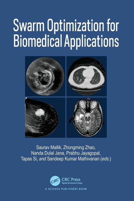 Swarm Optimization for Biomedical Applications