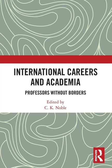 International Careers and Academia: Professors without Borders