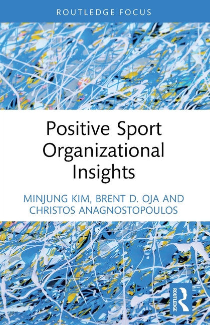 Positive Sport Organizational Insights