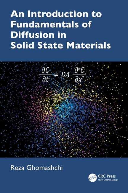 An Introduction to Fundamentals of Diffusion in Solid State Materials