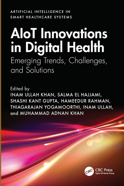 Aiot Innovations in Digital Health: Emerging Trends, Challenges, and Solutions