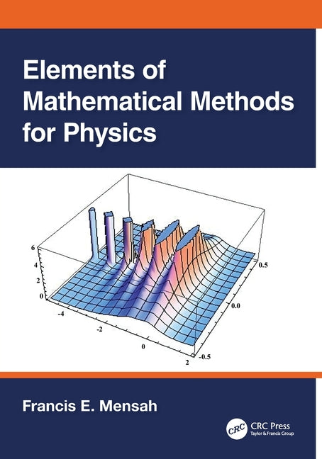 Elements of Mathematical Methods for Physics