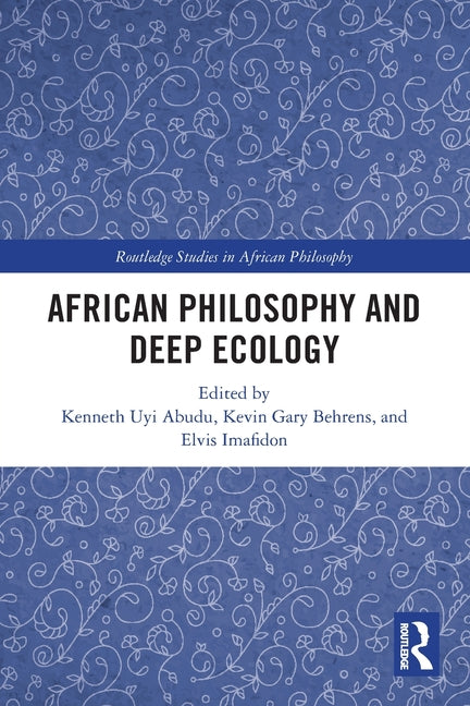African Philosophy and Deep Ecology