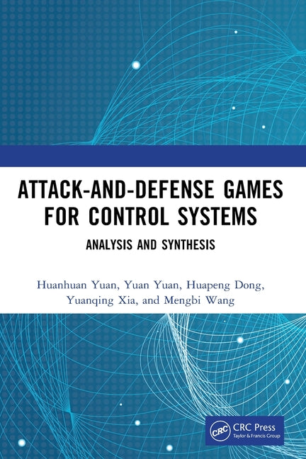 Attack-and-Defense Games for Control Systems: Analysis and Synthesis