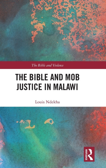 The Bible and Mob Justice in Malawi