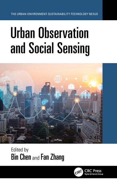 Urban Observation and Social Sensing