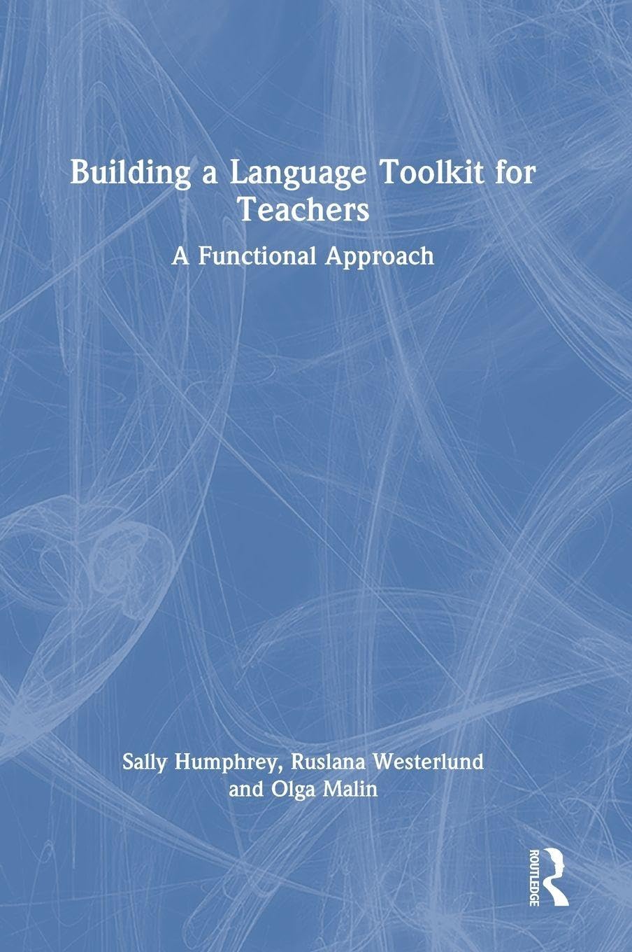Building a Language Toolkit for Teachers: A Functional Approach