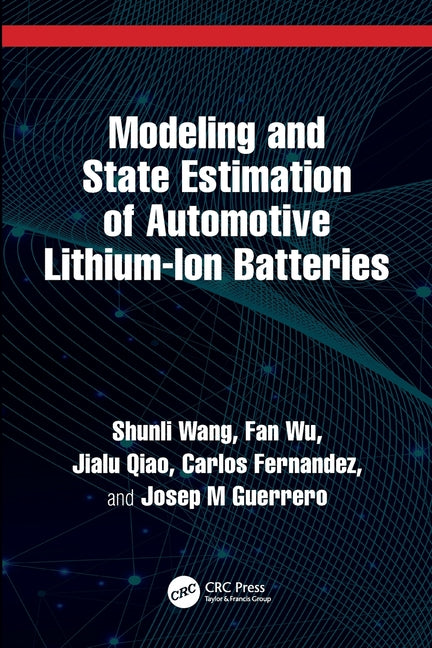 Modeling and State Estimation of Automotive Lithium-Ion Batteries