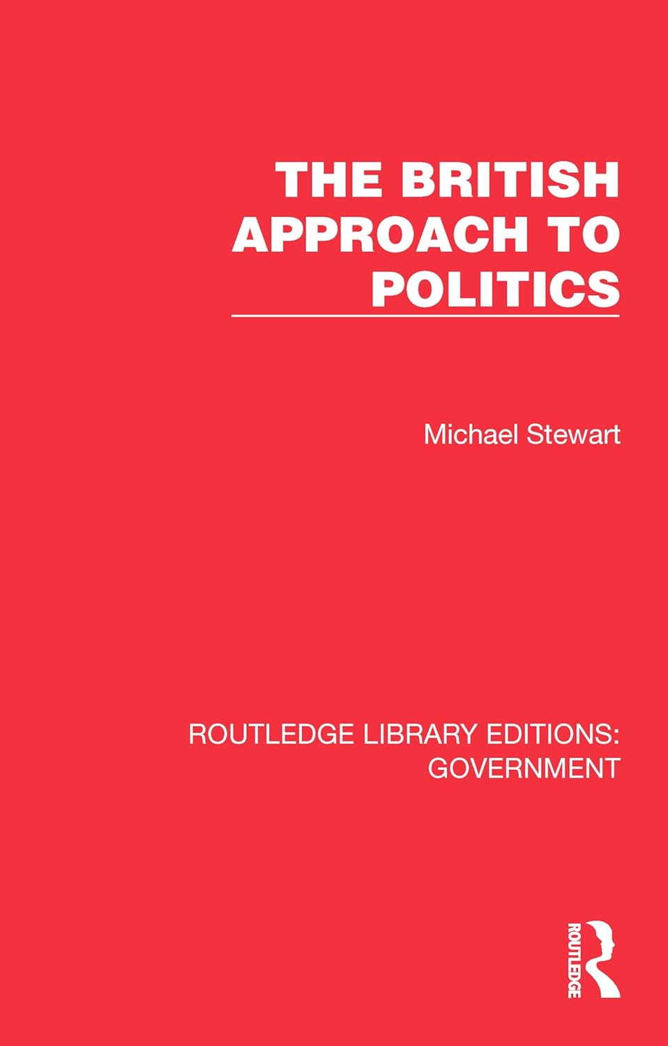 The British Approach to Politics
