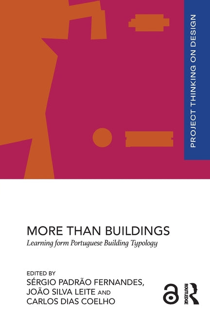 More than Buildings: Learning from Portuguese Building Typology