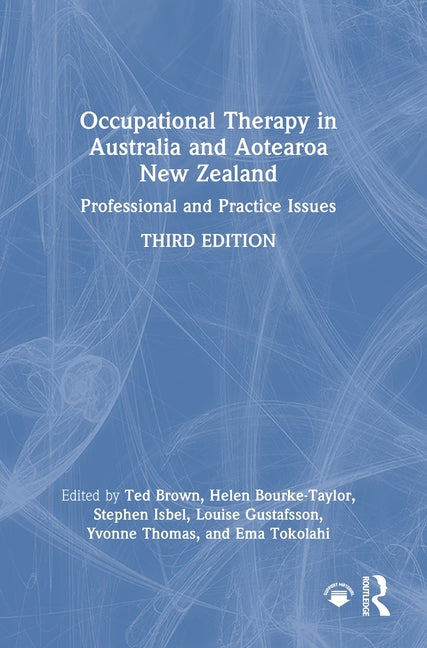 Occupational Therapy in Australia and Aotearoa New Zealand: Professional and Practice Issues