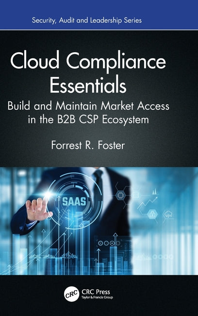 Cloud Compliance Essentials: Build and Maintain Market Access in the B2B CSP Ecosystem