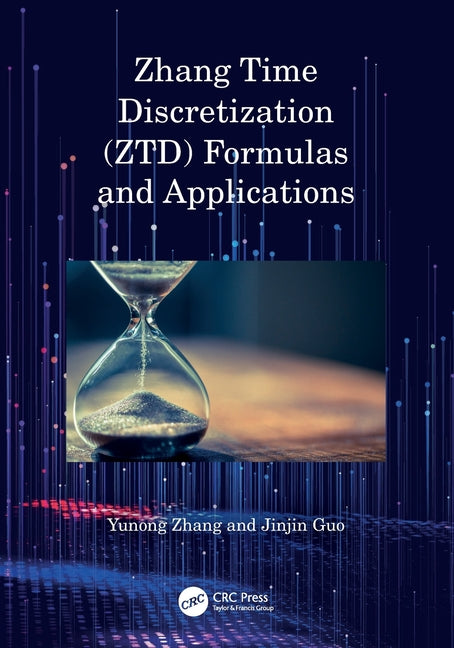 Zhang Time Discretization (ZTD) Formulas and Applications