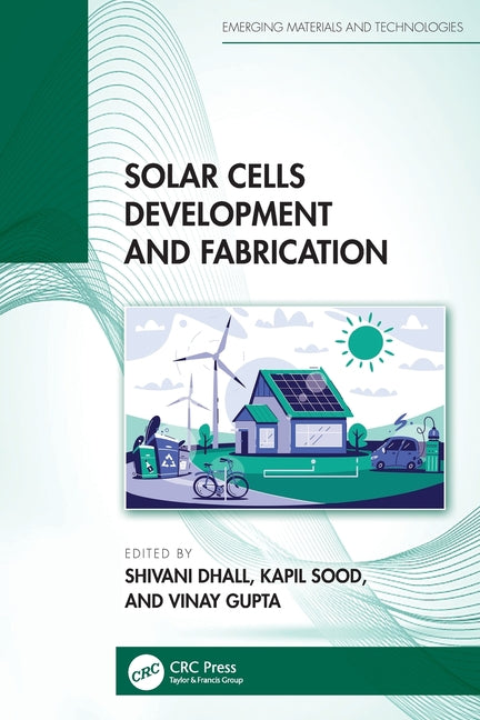 Solar Cells Development and Fabrication